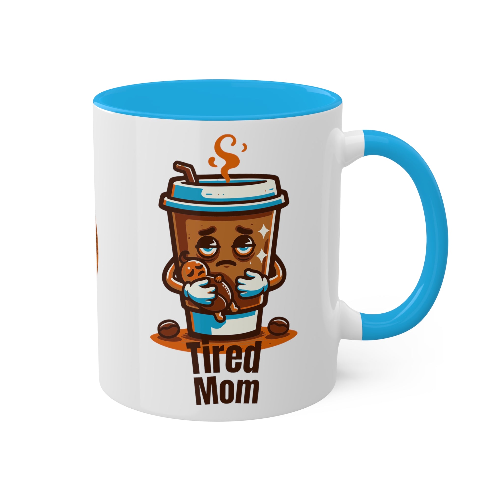 Printify Mug 11oz / Light Blue Tired Mom Coffee Mug - 11oz